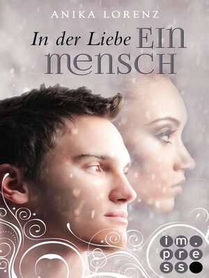 cover image of In der Liebe ein Mensch (Heart against Soul 6)